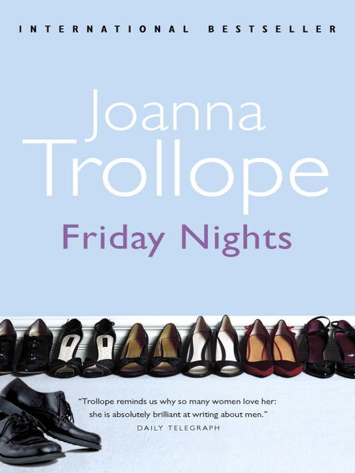 Title details for Friday Nights by Joanna Trollope - Wait list
